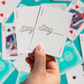 Stay Playing Cards by Patrick Kun