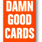 DAMN GOOD CARDS NO.5 Paying Cards by Dan & Dave