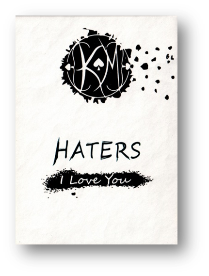 Haters Playing Cards by Kris Magix