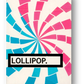 LOLLIPOP Playing Cards by FLAMINKO Playing Cards